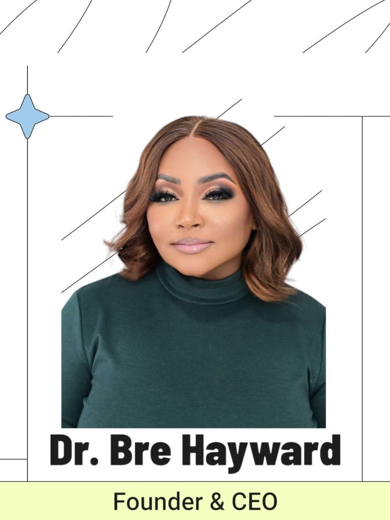 Dr. Bre Hayward